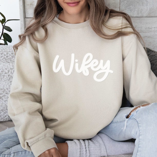 Wifey Sweatshirt for the Bride-to-Be Embossed Wifey Sweatshirt Wifey Sweater Fleece Pullover Sweatshirt Unisex Style