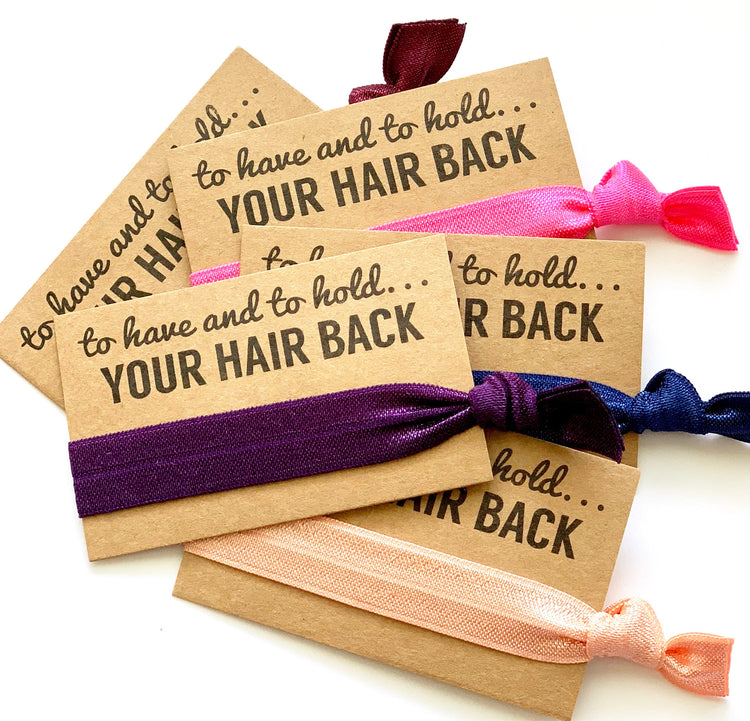 To Have and To Hold Your Hair Back, Choose your colors hair tie cards and hair ties, Bridesmaid Proposal Gift, Bachelorette Party Gift