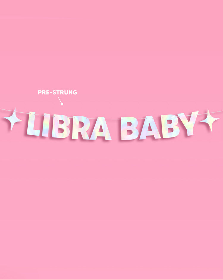 Libra Baby Banner - iridescent foil banner