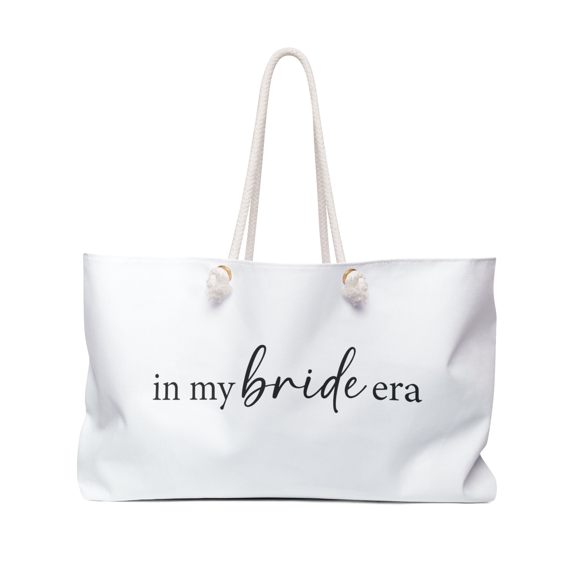 Weekender Bag in My Bride Era Large Tote Bag Bride Gift Bridal Shower Gift Bride to Be Gift Wedding Day Essentials Bag