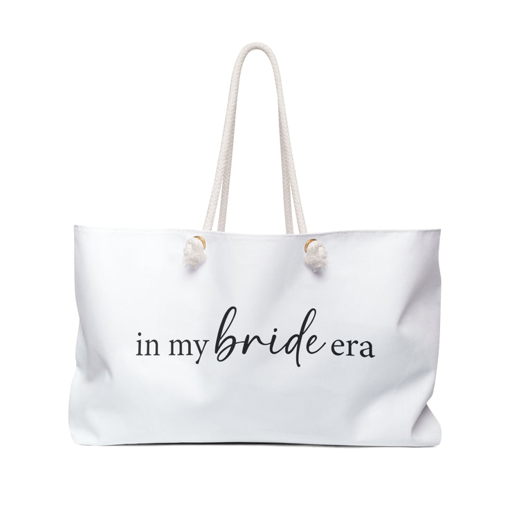 Weekender Bag In my bride era Large Tote Bag Bride Gift Bridal Shower Gift Bride to be gift Wedding Day essentials bag