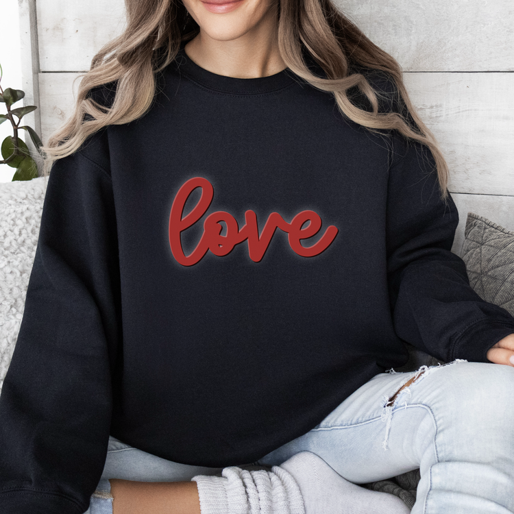 love Sweatshirt Valentine's Sweatshirt love Crewneck Unisex Fleece Pullover Sweatshirt Valentine's Day Women's Sweatshirt Puff Text Embossed