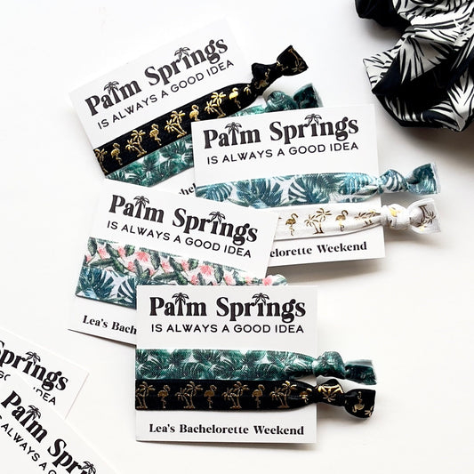 Palm Springs is always a good idea Bachelorette Favors Tropical Bachelorette Party Favors Hair Ties Palm Leaves Cactus Desert Themed Bach