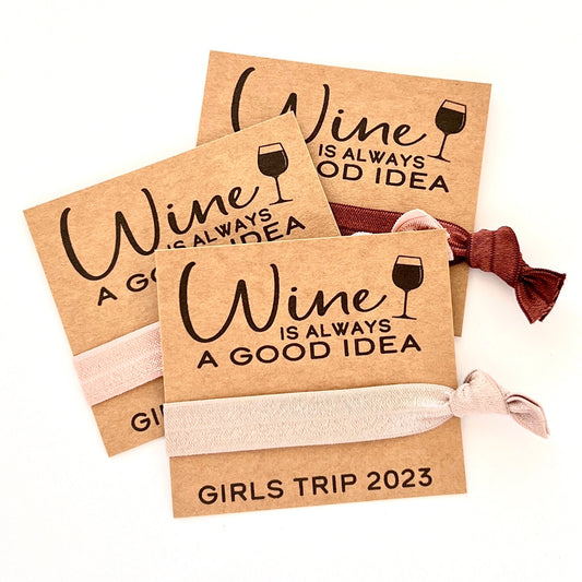 Wine is always a good idea | Girls trip wine weekend | Wine tour ideas | Bridesmaids gifts | Wine tour | Birthday Wine Weekend | Girls Club