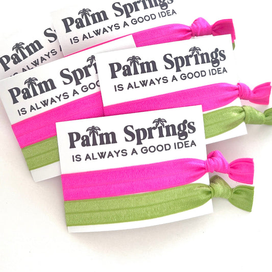 Pack of 5 Palm Springs Is Always a Good Idea | Girls Trip, Bachelorette, Birthday celebration party favors, desert girls getaway trip