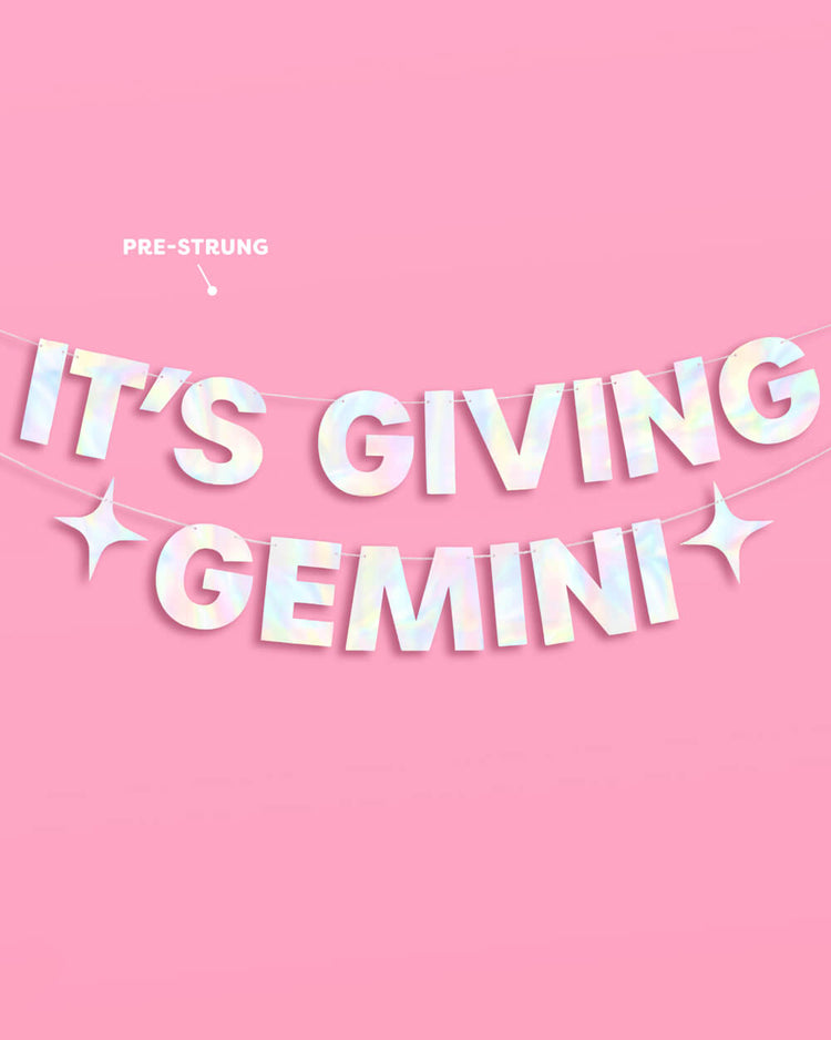 It's Giving Gemini Banner - iridescent foil banner