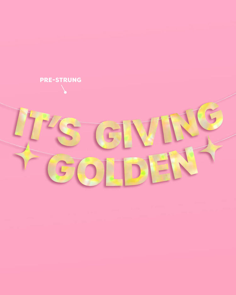 It's Giving Golden Banner - gold foil banner