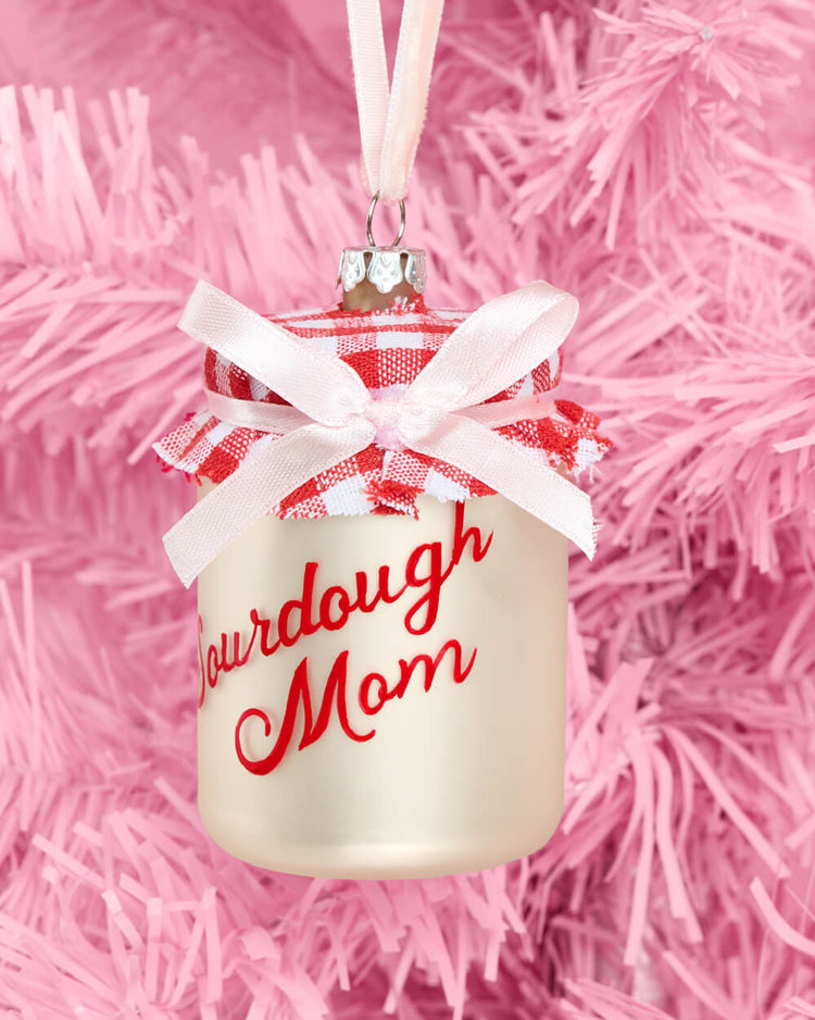 Sourdough Mom Ornament - glass ornament