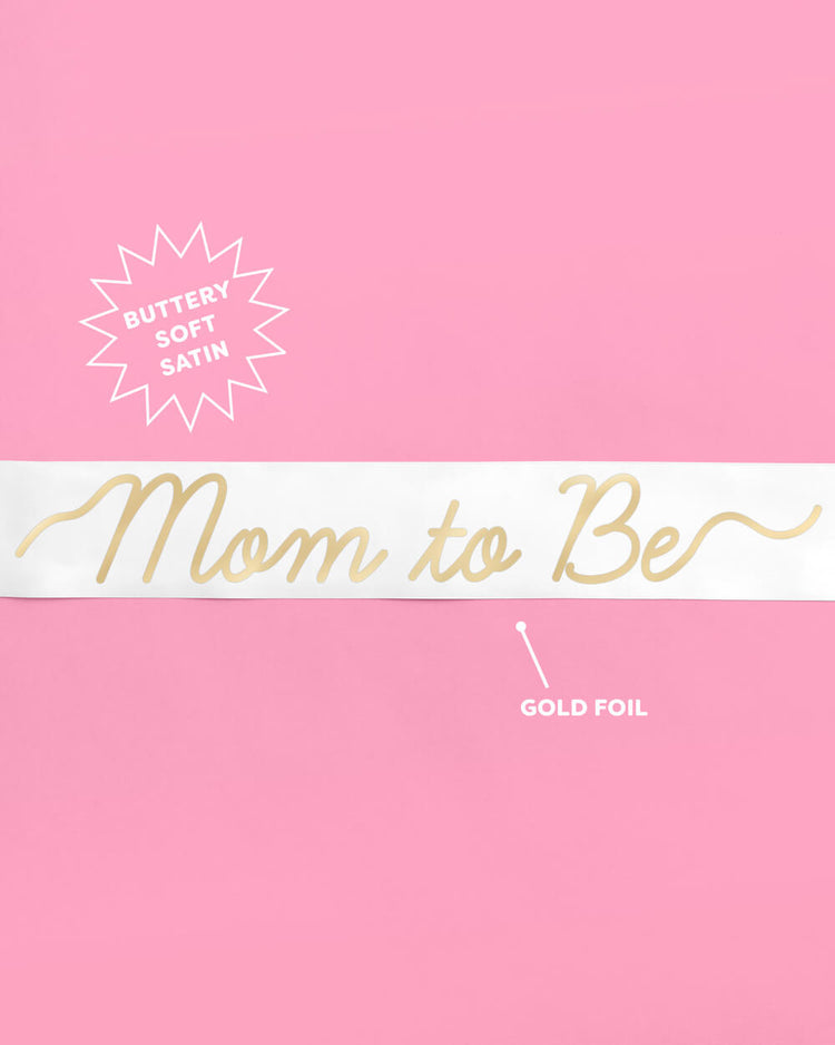Mom to Be Sash - white satin sash
