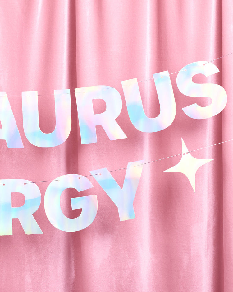 Big Taurus Energy Banner - iridescent foil banner