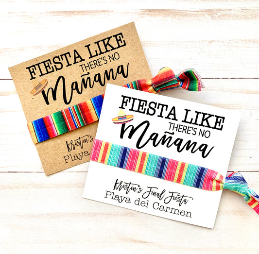 FIESTA Like There's No Mañana  | Fiesta Bachelorette Hair Tie Favors, Personalized
