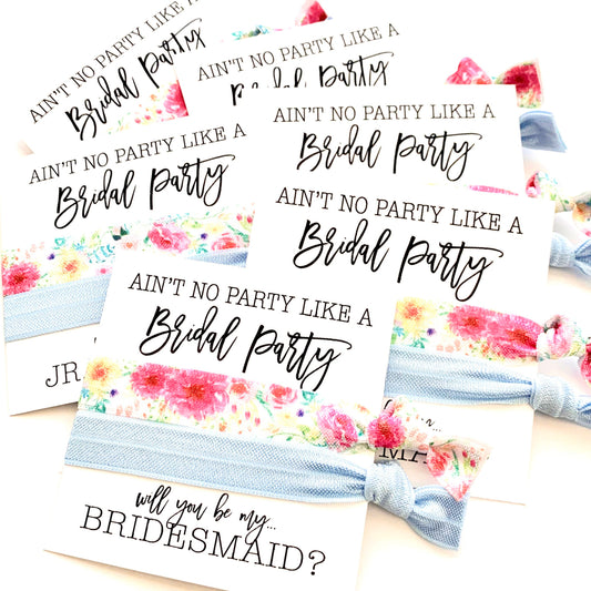Ain't no Party Like a Bridal Party | Bridesmaid Proposal Hair Ties