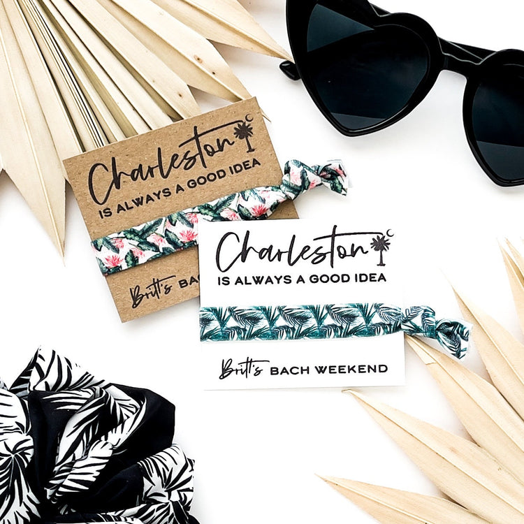 Charleston is always a good idea personalized Bachelorette Favors | Bachelorette Hair Ties, Southern Charm Bach, gift for bridesmaids