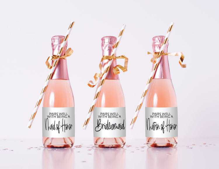 Mini Champagne Rose Bottle Labels, Pairs well with being a Bridesmaid, Matron of Honor, Maid of Honor, Bridal Party Mini Bottle Labels